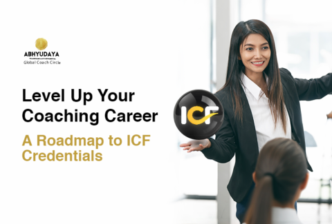 Level Up Your Coaching Career: A Roadmap to ICF Credentials