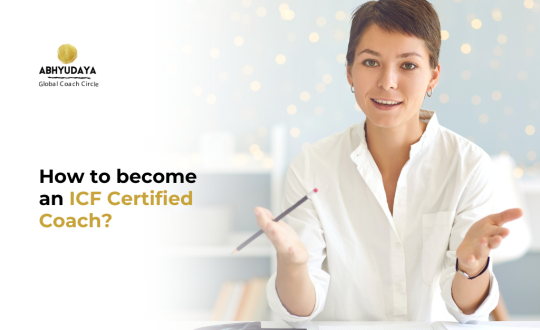 How to become an ICF Certified Coach?