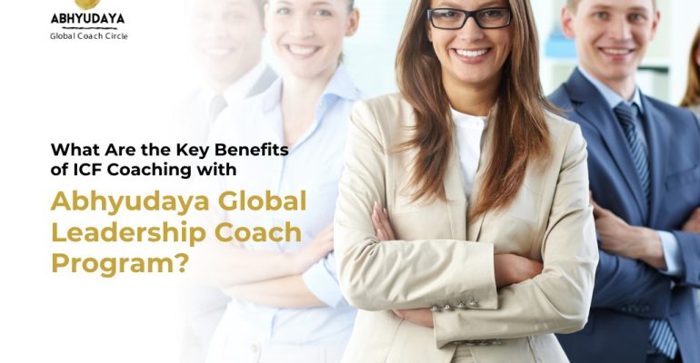 Benefits of ICF Coaching