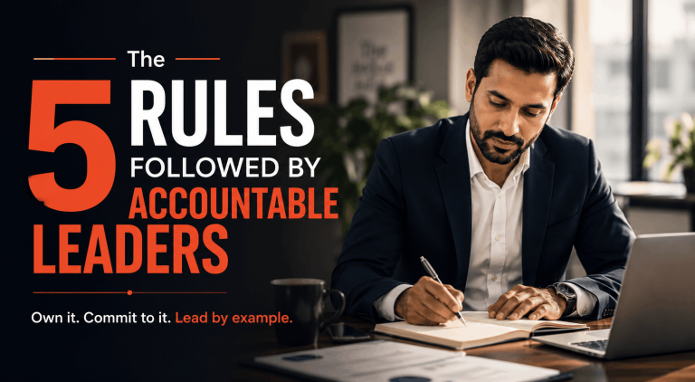 The 5 Rules Followed By Accountable Leaders